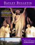 Bayley Bulletin, Vol. 1, Easter 2011